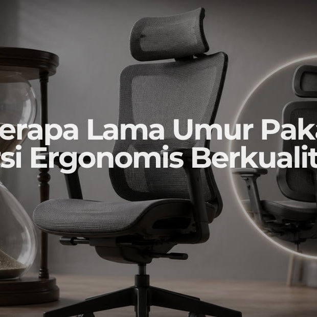 Berapa Lama Umur Pakai Kursi Ergonomis Berkualitas? - OSCARLIVING