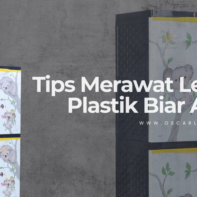 Biar Nggak Cepat Rusak! Ini Cara Merawat Lemari Plastik agar Awet Bertahun-Tahun - OSCARLIVING