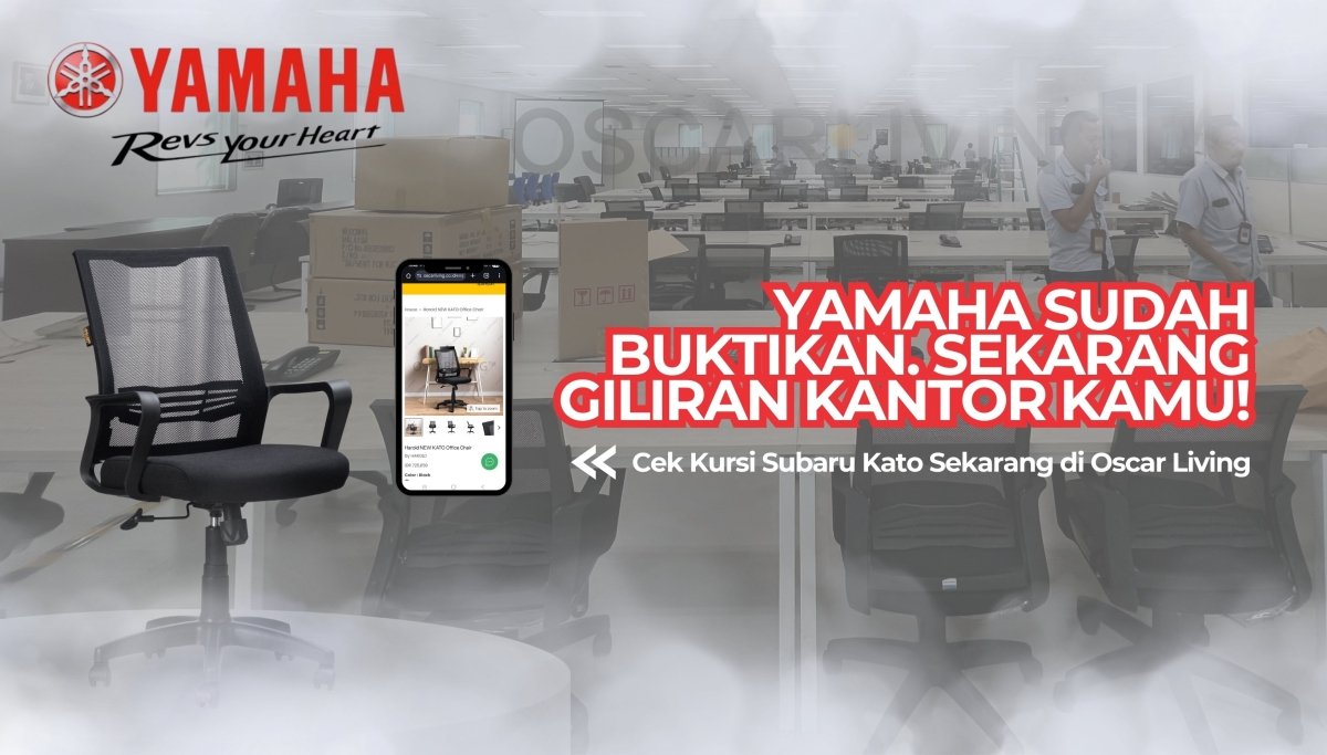 Kenapa Yamaha Corporation Pilih Kursi Kantor Subaru Kato untuk Ribuan Karyawannya? Ini Alasannya! - OSCARLIVING