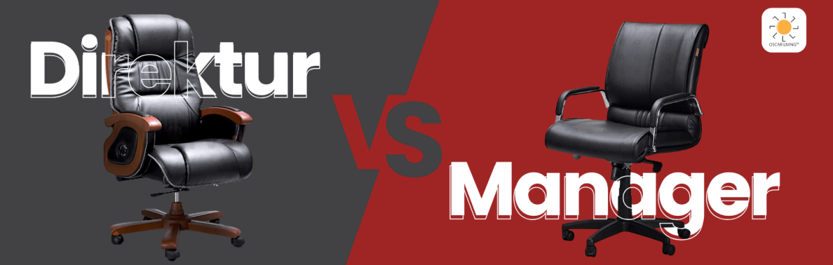 Kursi Manager vs Kursi Direktur: Apa Sih Bedanya dan Mana yang Cocok Buat Kantor Kamu? - OSCARLIVING