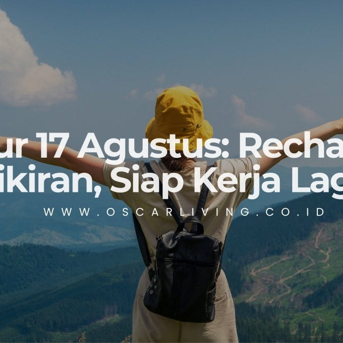 Lepas Penat Kerja di Libur 17 Agustus: Dari Air Panas Garut sampai Negeri di Atas Awan! - OSCARLIVING