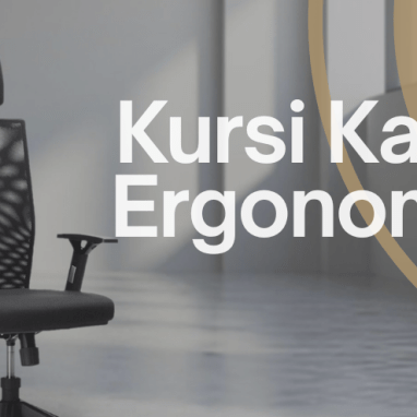 Rekomendasi Kursi Kantor Jaring Ergonomis Terbaik 2025: Nyaman, Stylish, dan Gak Bikin Pegal! - OSCARLIVING