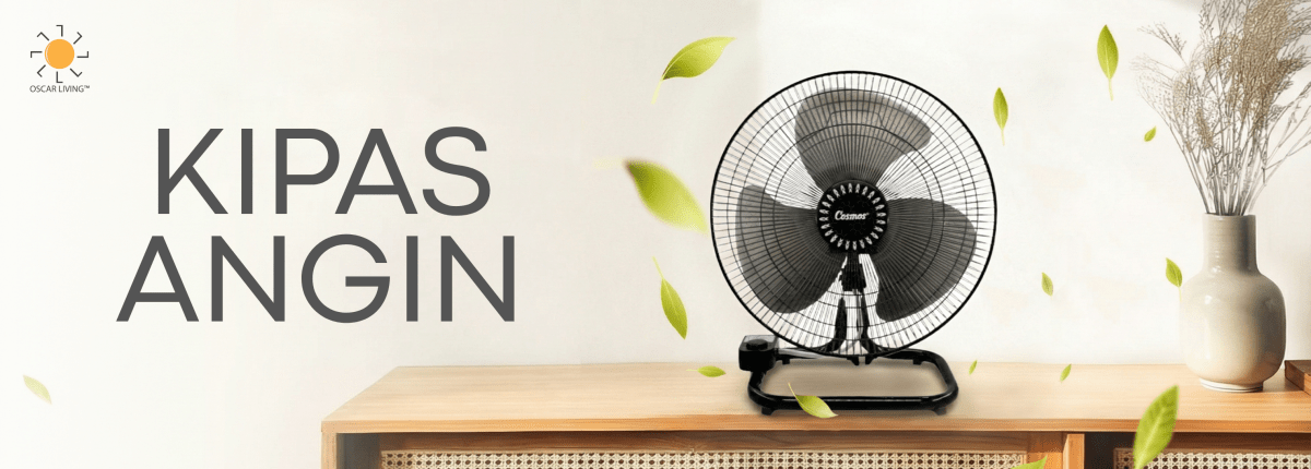 Kipas Angin - OSCARLIVING