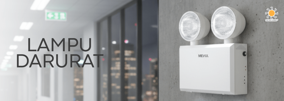 Lampu Darurat - OSCARLIVING
