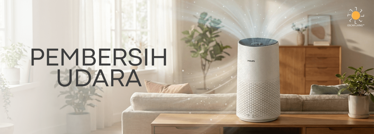 PEMBERSIH UDARA - OSCARLIVING