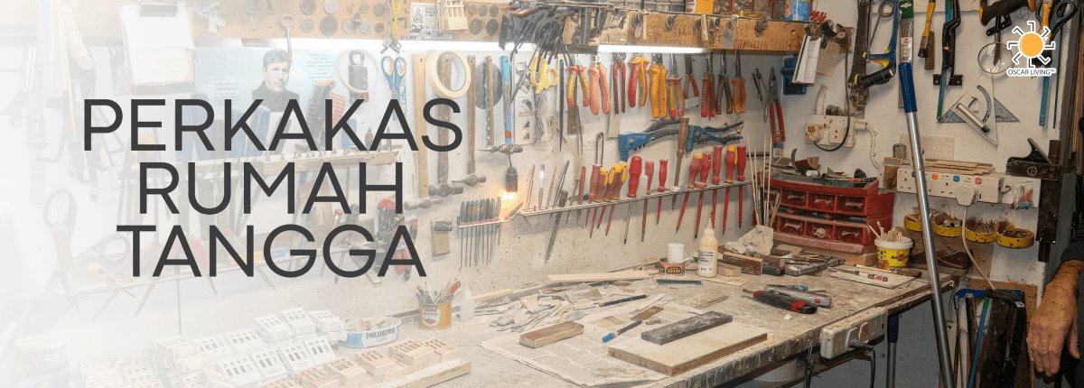 Perkakas Rumah Tangga - OSCARLIVING