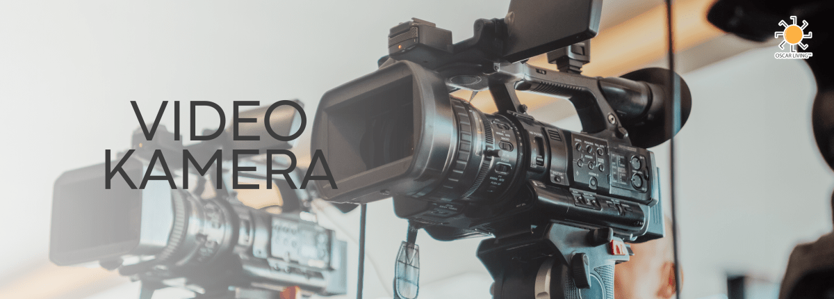 Video Kamera - OSCARLIVING